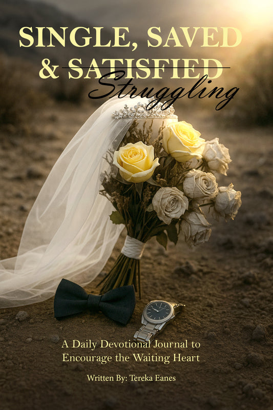 Single, Saved & Struggling Paperback Keepsake Edition